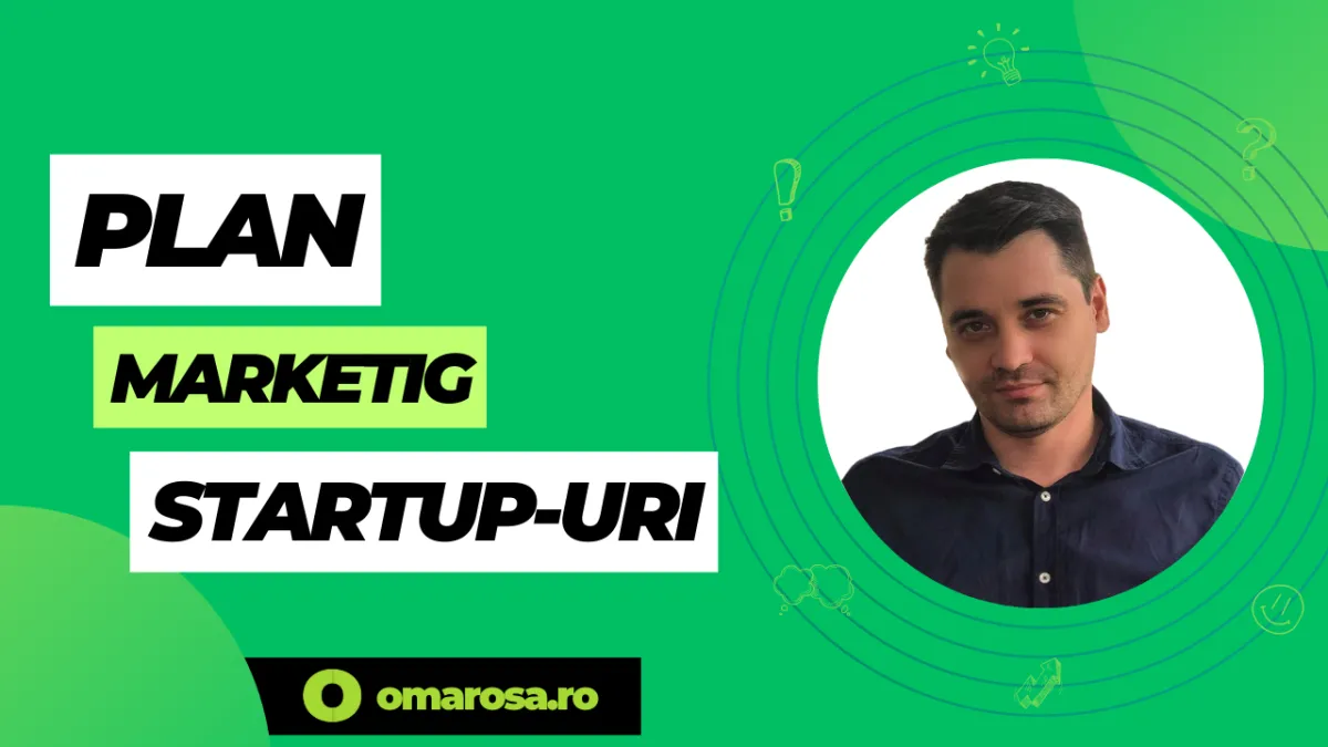 Plan de Marketing Digital pentru Startup-uri