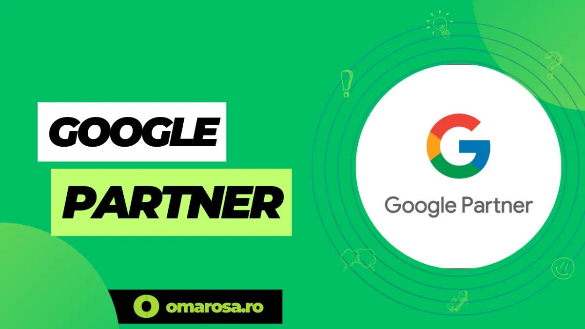 Omarosa Agency devine Partener Google 🥳