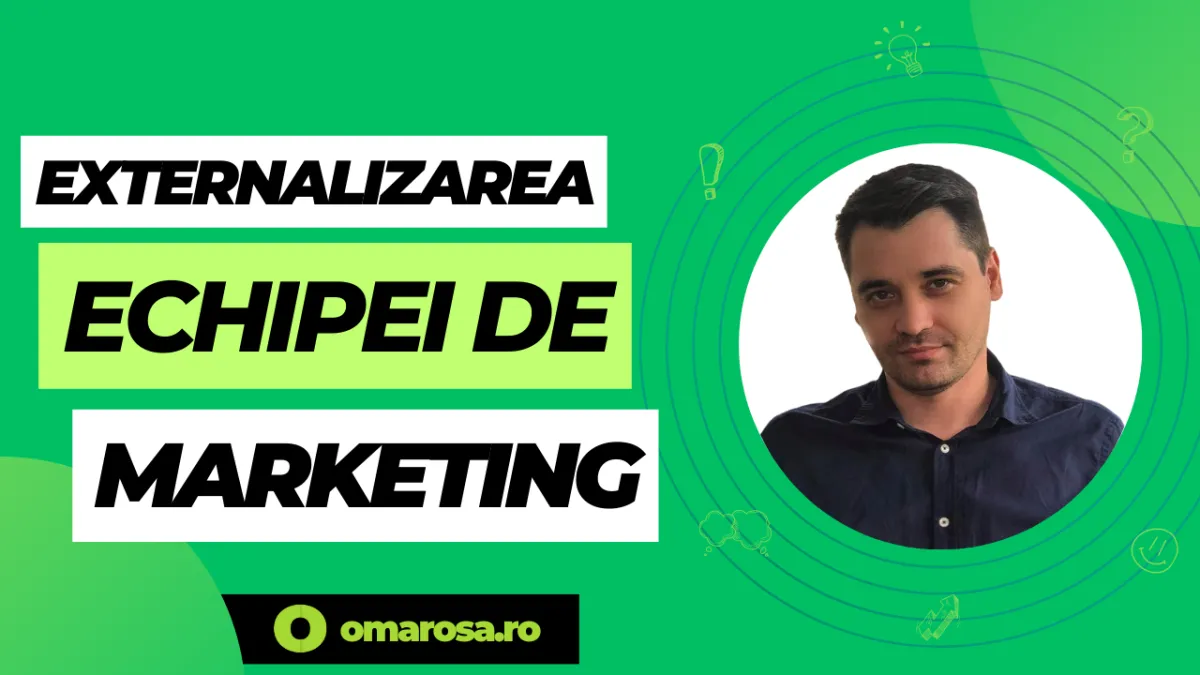 Externalizarea echipei de marketing – Mituri vs fapte