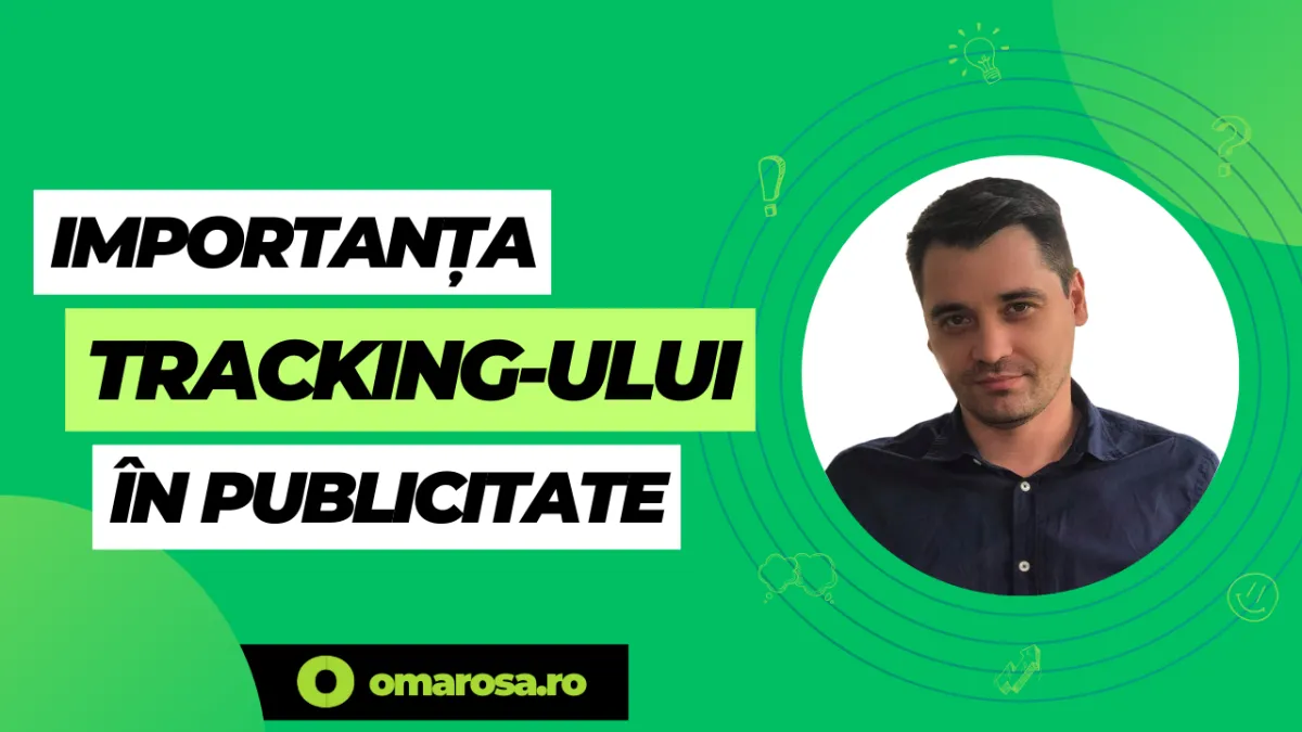 Importanța tracking-ului în publicitatea online