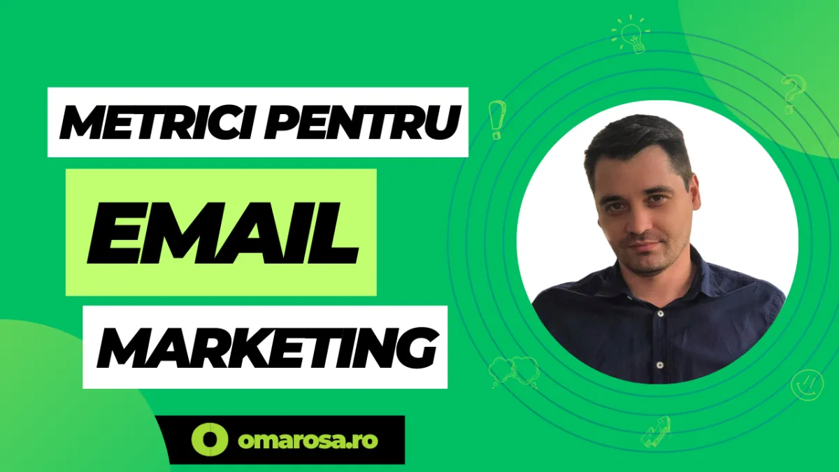 Metrici esențiale în email marketing