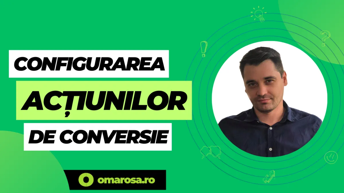 Optimizarea conversiilor în Google Ads